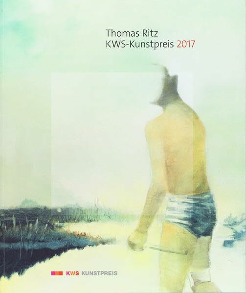 Thomas Ritz: KWS-Kunstpreis 2017