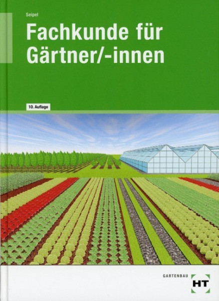 Fachkunde für Gärtner/-innen