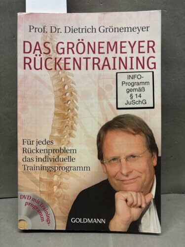 Das Grönemeyer Rückentraining: Für jedes Rückenproblem das individuelle Trainingsprogramm