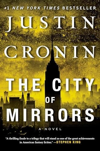 The City of Mirrors: A Novel (Passage Trilogy, Band 3) The City of Mirrors: A Novel (Passage Trilogy, Band 3)
