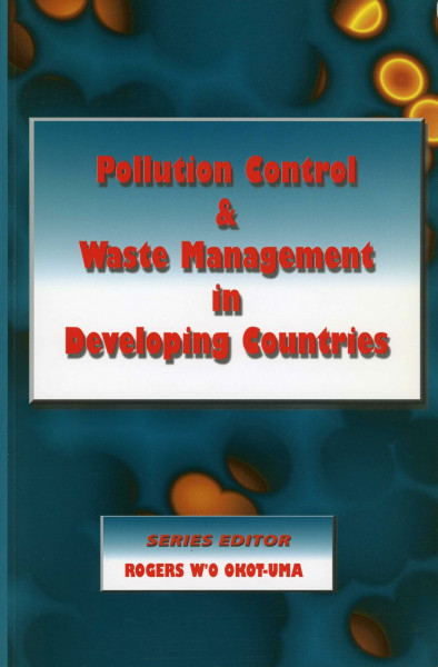 Pollution Control and Waste Management in Developing Countries (Environmental Studies)