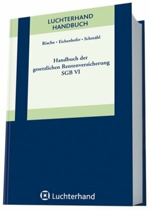 Handbuch der gesetzlichen Rentenversicherung - SGB VI