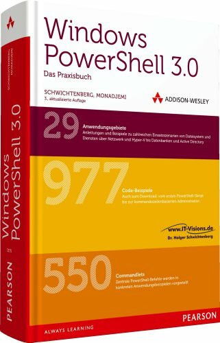 Windows PowerShell 3.0: Das Praxisbuch (net.com)