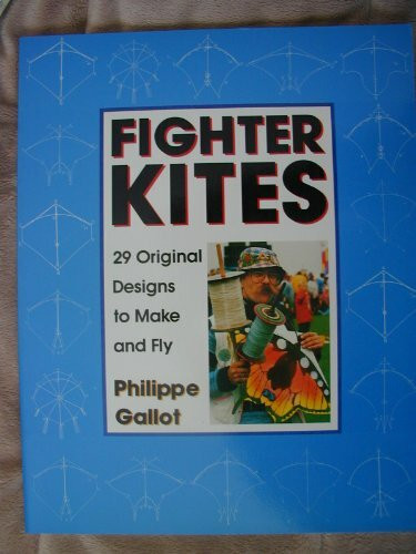 Fighter Kites: 29 Original Designs to Make and Fly