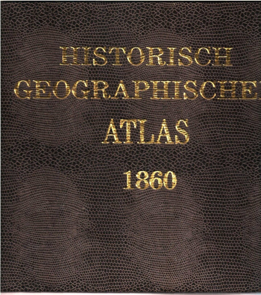 Historisch-geographischer Atlas 1860