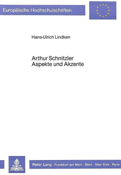 Arthur Schnitzler- Aspekte und Akzente