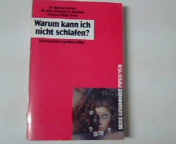 Warum kann ich nicht schlafen?: Informationen und Ratschläge (Gesundheit)