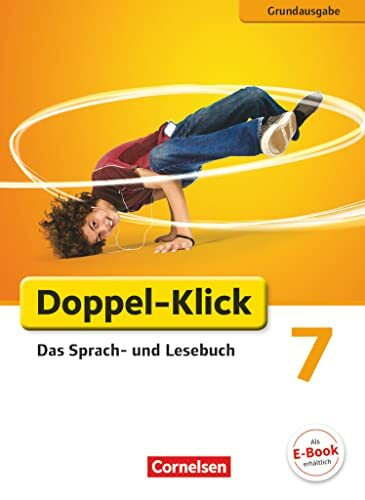 Doppel-Klick - Das Sprach- und Lesebuch - Grundausgabe - 7. Schuljahr: Schulbuch