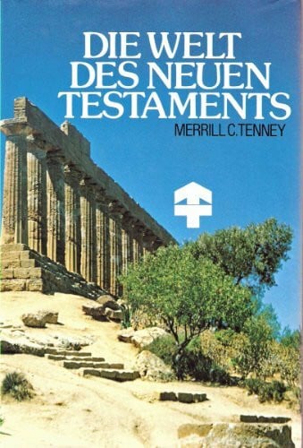 Die Welt des Neuen Testaments (TELOS - Präsente)
