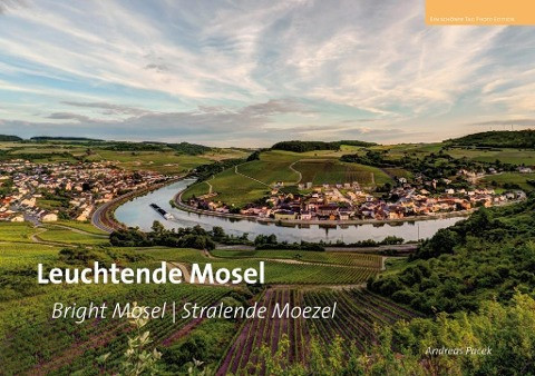 Leuchtende Mosel  Bright Mosel Valley - Velle Mosel