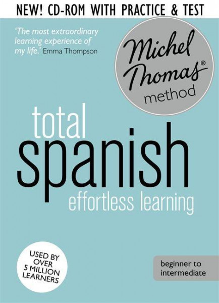 Total Spanish with the Michel Thomas Method