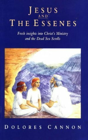 Gateway Jesus And The Essenes, Fresh Insights Into Christ's Ministry And The Dead Sea Scrolls