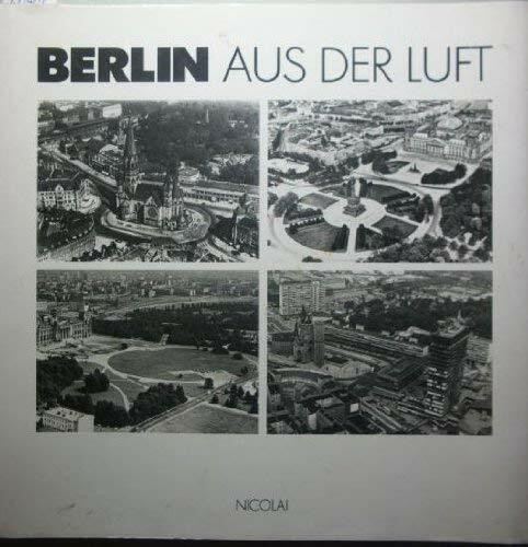 Berlin aus der Luft