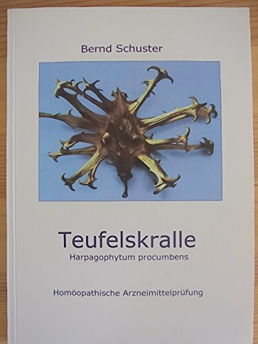 Teufelskralle (Harpagophytum procumbens): Homöopathische Arzneimittelprüfung