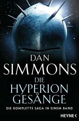 Die Hyperion-Gesänge: Zwei Romane in einem Band