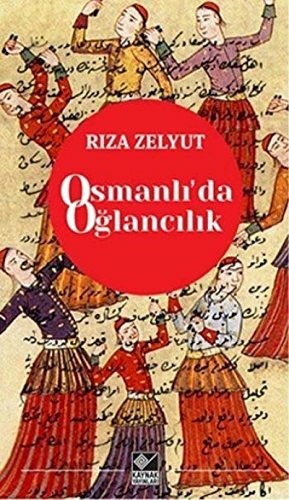 Osmanlida Oglancilik