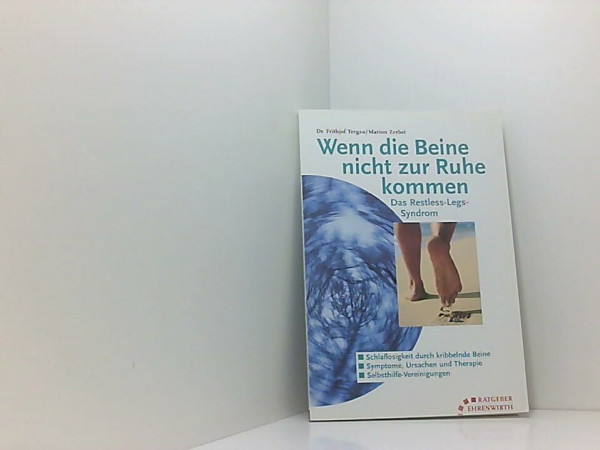 Wenn die Beine nicht zur Ruhe kommen. Das Restless-Legs-Syndrom