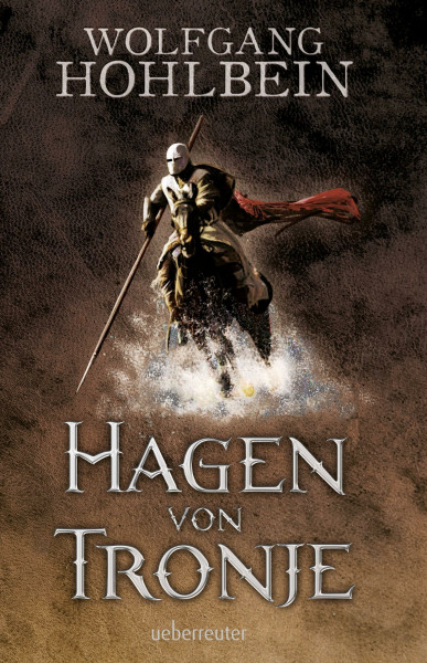 Hagen von Tronje: Ein Nibelungen-Roman