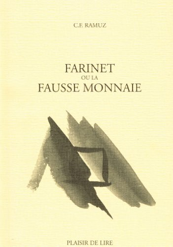 Farinet ou la fausse monnaie