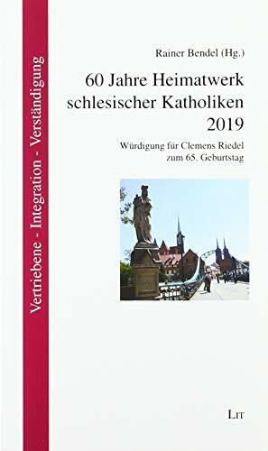 60 Jahre Heimatwerk schlesischer Katholiken 2019