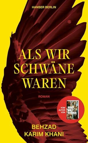 Als wir Schwäne waren: Roman „Das ‚Heimatbuch eines Heimatlosen', eine Reflexion über Fremdsein und die Wohltat der Trennung, übersetzt: ein Buch über Deutschland.“ Sonja Zekri, SZ - Bild 7