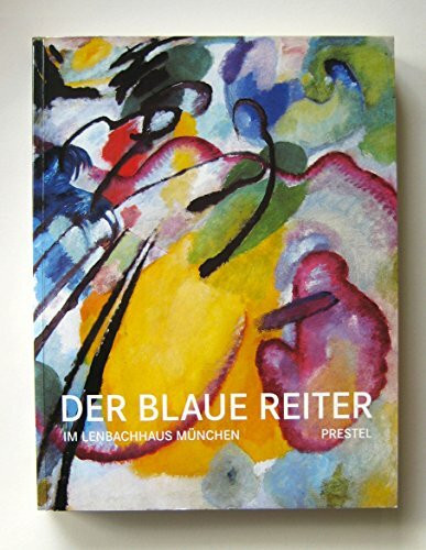 Der Blaue Reiter im Lenbachhaus München