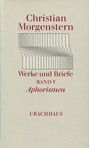 Werke und Briefe, 9 Bde., Bd.5, Aphorismen (Werke und Briefe. Stuttgarter Ausgabe. Kommentierte Ausgabe) Werke und Briefe, 9 Bde., Bd.5, Aphorismen (Werke und Briefe. Stuttgarter Ausgabe. Kommentierte Ausgabe)