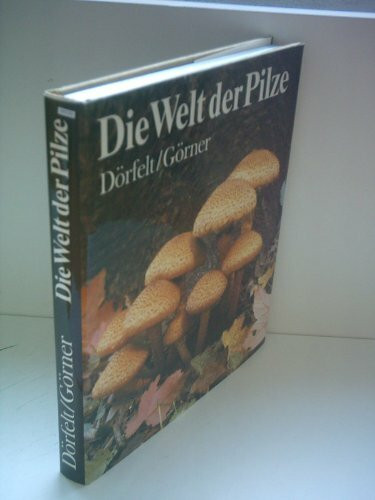 Die Welt der Pilze. (6819 273)