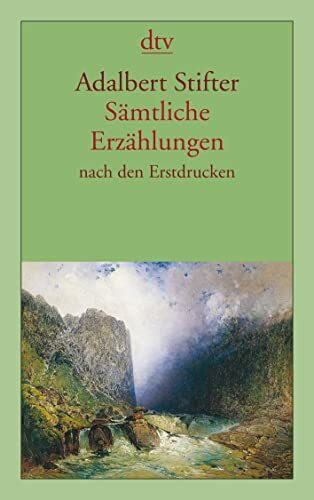 Sämtliche Erzählungen: nach den Erstdrucken