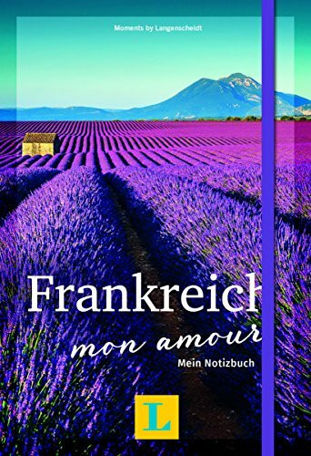 Frankreich - mon amour - Moments by Langenscheidt: Mein Notizbuch