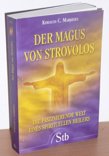 Der Magus von Strovolos: Die faszinierende Welt eines spirituellen Heilers