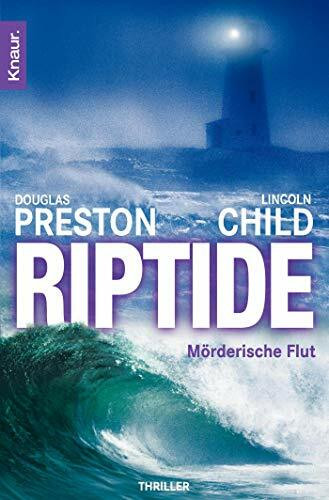 Riptide: Mörderische Flut. Roman. Aus d. Amerikan. v. Thomas A. Merk
