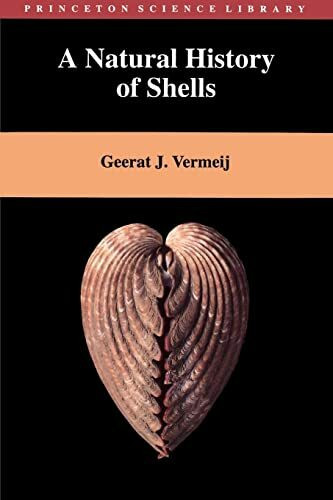 A Natural History of Shells (Princeton Science Library)