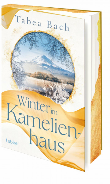 Winter im Kamelienhaus: Eine Geschichte über japanische Neujahrstraditionen und bretonische Weihnachten – erzählt von Bestsellerautorin Tabea Bach (Kamelienhaus-Saga, Band 3)