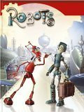 Robots : basierend auf dem Drehbuch von Lowell Ganz und Babaloo Mendel.