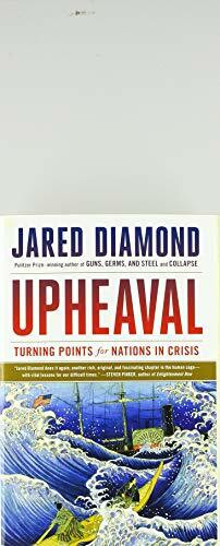 Upheaval: Turning Points for Nations in Crisis