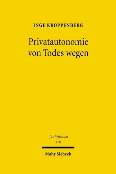 Privatautonomie von Todes wegen