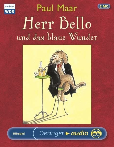 Herr Bello und das blaue Wunder (2 MC): Hörspiel Herr Bello und das blaue Wunder (2 MC): Hörspiel