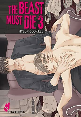 The Beast Must Die 3: Dramatischer Boys Love Thriller ab 18 - Der Webtoon-Hit aus Korea! Komplett in Farbe!