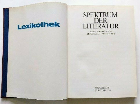 Spektrum der Literatur. (10. Themabd.)