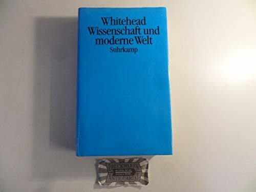 Wissenschaft und moderne Welt