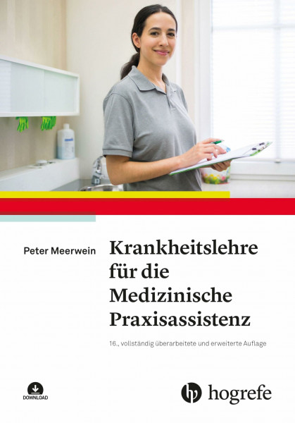 Krankheitslehre für die Medizinische Praxisassistenz