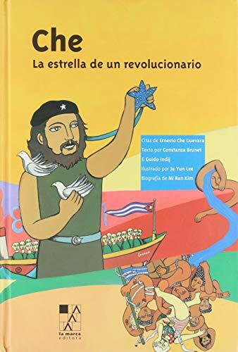 Che: la estrella de un revolucionario