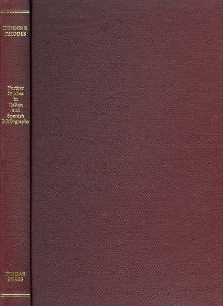 Further Studies in Italian and Spanish Bibliography (Studies in the History of Printing, 7, Band 7)