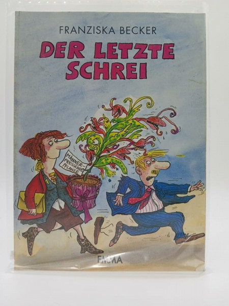 Der letzte Schrei
