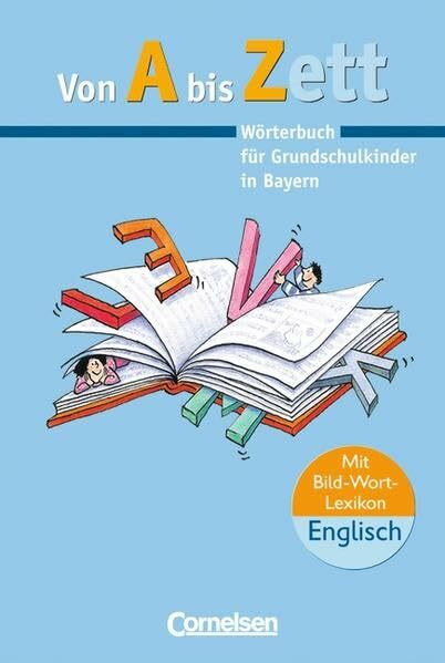 Von A bis Zett - Bayern: Wörterbuch: Flexibler Kunststoff-Einband