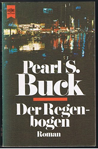 Der Regenbogen (Heyne Allgemeine Reihe (01))