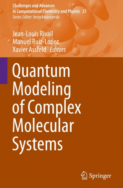 Quantum Modeling of Complex Molecular Systems