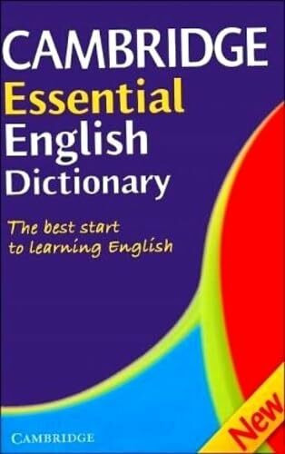 Cambridge Essential English Dictionary