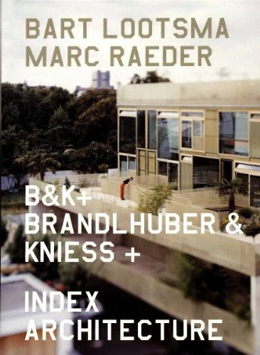 b&k+. Index - Architecture: Dtsch.-Engl.